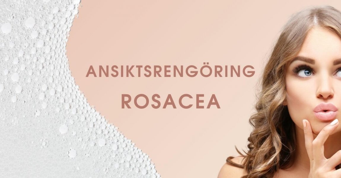 Ansiktsrengöring rosacea bild 1